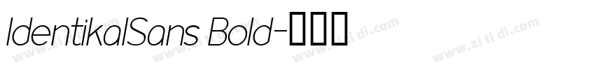 IdentikalSans Bold字体转换